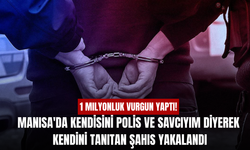 Manisa'da kendisini polis ve savcı olarak tanıtan dolandırıcı Salihli'de yakalandı
