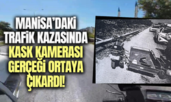 Manisa'daki trafik kazasında kamyon sürücüsü asli kusurlu sayıldı