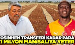 Manisa'dan Cumhurbaşkanı Erdoğan'a Çağrı! 'Osimhen’e Verilen Para Kadar Destek İstiyoruz'