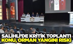 Salihli'de muhtarlar orman yangını riskine karşı toplandı