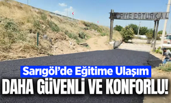 Sarıgöl Hayriye Ertürk Anadolu Lisesi’nin yolu yenilendi!