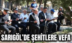 Sarıgöl’de 30 Ağustos Zafer Bayramı’nda Şehitlere Vefa