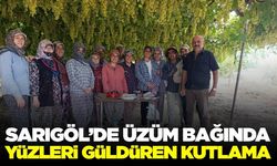 Sarıgöl’de üzüm bağında doğum günü sürprizi