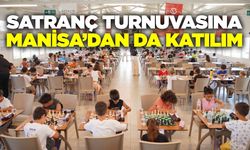 Satranç Turnuvası'nda Manisa rüzgarı