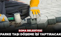 Soma Belediyesi Parke Taşı Döşeme İşi Yaptıracak