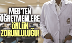 81 ile genelge gönderildi: Öğretmenlere önlük zorunluluğu!