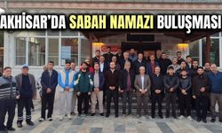 Akhisar’da Sabah Namazı Buluşması: Cemaat Söğütlü Camii’nde Bir Araya Geldi