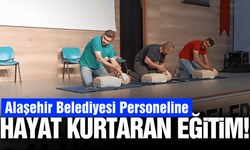 Alaşehir Belediyesi personeline ilk yardım eğitimi!