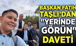 Fatih Taşlı, "Hayal ettiğim belediye başkanlığı tam da buydu"