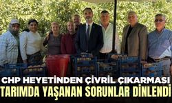 CHP Heyeti'nden Egeli üreticilere ziyaret