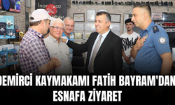 Kaymakam Bayram’dan esnafa yerinde ziyaret