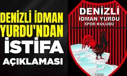 Denizli İdman Yurdu'ndan istifa