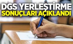 DGS yerleştirme sonuçları belli oldu