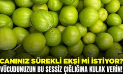 Sürekli ekşi yeme isteği neyin habercisi?