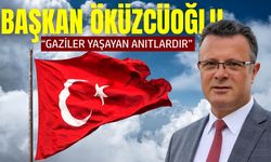Başkan Ahmet Öküzcüoğlu’ndan gaziler günü mesajı
