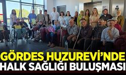 Gördes Huzurevi’nde halk sağlığı haftası etkinliği
