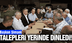 Hakan Şimşek, vatandaşların talep ve sorunlarını yerinde dinledi!