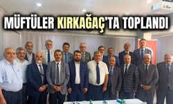 İlçe Müftüleri Toplantısı Kırkağaç’ta Gerçekleştirildi