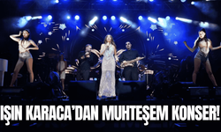 Işın Karaca'dan Gördes'te unutulmaz konser!