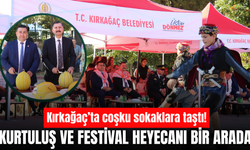 Kırkağaç’ta kurtuluş ve festival coşkusu bir arada kutlandı