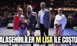 M Lisa'dan Alaşehir'de unutulmaz konser!