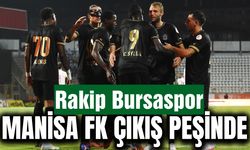 Manisa FK, Bursaspor maçı ile çıkışa geçmek istiyor