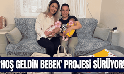 Manisa'da 'Hoş Geldin Bebek' projesi ziyaretleri sürüyor!