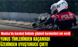 Karakolun önünde şüpheli hareketler yapan şahıs Yunus timlerinden kaçamadı: Üzerinden uyuşturucu çıktı!