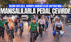 Manisa’da pedallar temiz çevre ve sağlıklı yaşam için çevrildi!