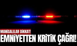 Emniyetten dikkat çeken çağrı!
