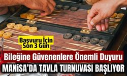 Manisa'da tavla heyecanı: Turnuva için geri sayım başladı