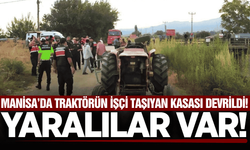Manisa'da traktörün kasası devrildi: Yaralılar var!