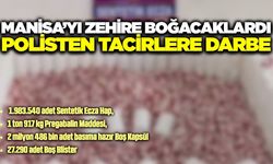 Manisa'da zehire geçit yok! Milyonlarca sentetik hap, 2 tona yakın ham madde