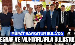Murat Baybatur'dan Kula'da yoğun mesai!