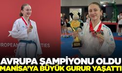 Nurbade Büber’den Manisa’ya Avrupa Şampiyonluğu