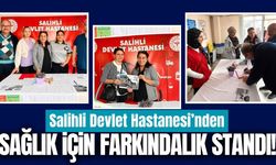 Salihli'de kuduz ve kalp sağlığı için farkındalık standı!