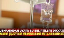 Uzman isim uyardı: Bu belirtileri sakın ihmal etmeyin!