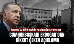 Turgutlu’da 11 öğrencinin yaralandığı olay sonrası Cumhurbaşkanı Erdoğan’dan açıklama