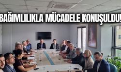 Turgutlu'da bağımlılıkla mücadele masaya yatırıldı!