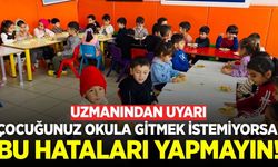 Uzman isim anlattı: Okula uyum sürecinde yapılan hatalar neler?