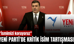 Yeni Parti’den isim tartışmasına yanıt: “İsmimizi koruyoruz”