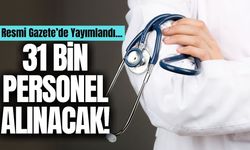 31 bin sözleşmeli sağlık personeli alınacak: Karar Resmi Gazete'de!