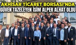 Akhisar Ticaret Borsası’nda Başkan belli oldu