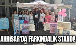 Akhisar’da Emzirme Haftası kapsamında farkındalık standı açıldı