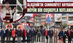 Alaşehir'de 29 Ekim Cumhuriyet Bayramı sevinci yaşandı!