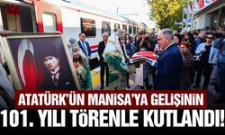 Atatürk’ün Manisa’ya gelişinin 101. yıl dönümü kutlandı!