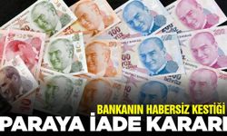 Bankanın kestiği paraya iade kararı: İşte detaylar