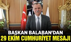 Başkan Balaban'dan 29 Ekim Mesajı: "Cumhuriyet kimsesizlerin kimsesidir"