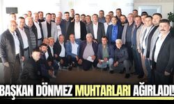 Başkan Dönmez, muhtarlarla bir araya geldi!