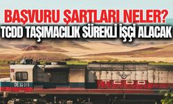 KPSS şartı aranmıyor: TCDD işçi alımı yapacak